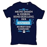 Männer und Herren T-Shirt Seine Exzellenz DER Busfahrer + Neopren Schlüsselanhänger Busfahrer Größe S - 5XL