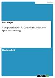 Computerlinguistik: Grundprinzipien der Spracherkennung