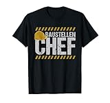 Baustellenchef - Baustelle Bauherr Bauleiter T-S
