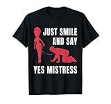 Yes Mistress Naughty Sexi Kinky BDSM Dom Fetisch DDLG Tee T-S