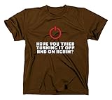 Have you tried turning it off and on again Fun Nerd T-Shirt, the it crowd, admin, XXL, b