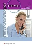 Office Management for you: English for Office Professionals: Schülerband: English for Office Professionals / English for Office Professionals: Schülerband (Office Management for you, 1)