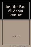 Just the Fax: All About Winfax