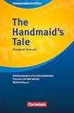 The Handmaid's Tale Interpretationshilfe: The Handmaid's Tale: Interpretationshilfen - Inhaltsangaben und Interpretationen - Themen und Wortschatz - Musterk