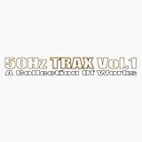50hz Trax Vol.1 [Explicit]