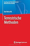 Terrestrische Methoden (Grundlagen der Physikalischen und Mathematischen Geodäsie)