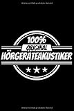 Notizbuch liniert: Hörgeräteakustiker Geschenke lustiger Sp