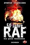 50 Jahre RAF: Die ganze G