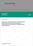 Entwicklung eines Verfahrens zur betriebsfesten Bemessung von Einpressverbindungen in Leiterplatten für elektronische Steuergeräte der Fahrzeugtechnik. (Schriftenreihe LBF-Berichte)