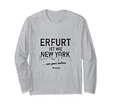 Erfurt Spruch 'wie New York' über Erfurt Lang