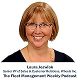 Laura Jozwiak Senior VP of Sales & Customer Relations, Wheels I