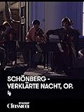 Schönberg - Verklärte Nacht, Op. 4