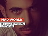 Mad World im Stil von Michaël & Rews feat. Gary J