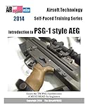 2014 Airsoft Technology Self-Paced Training Series: Introduction to PSG-1 style AEG