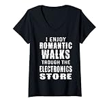 Damen Ich genieße romantische Spaziergänge durch den Electronics Store Gamer T-Shirt mit V