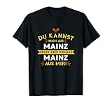 Du kannst mich aus Mainz holen - T-S