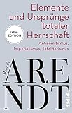 Elemente und Ursprünge totaler Herrschaft: Antisemitismus, Imperialismus, T
