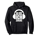 Gamer Geschenk Ich Hör' Dich Nicht Ich Zocke Pullover H