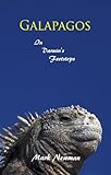 Galapagos: In Darwin's Footsteps (English Edition)