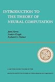 Introduction to the Theory of Neural Comp