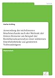 Anwendung der nichtlinearen Bruchmechanik nach der Methode der finiten Elemente am Beispiel der Restlebensdaueranalyse einer stählernen Eisenbahnbrücke aus genieteten Vollwandträg