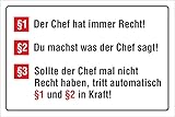 Schild Der Chef hat immer Recht Regeln Geschenk Geburtstag 3 mm Alu-Verbund 300 x 200