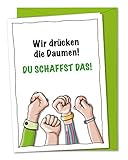 Karte Daumen drücken - gemeinsam viel Glück und Erfolg wünschen, Du schaffst das, wir denken an Dich - inklusive Umschlag (DIN A5)