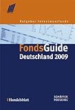 FondsGuide Deutschland 2009: Ratgeber I