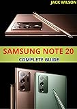 SAMSUNG NOTE 20 COMPLETE GUIDE : A complete manual and guide to samsung note 20 (English Edition)