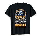 Until The Real Heavy Equipment Operator Shows Up Bagger T-S