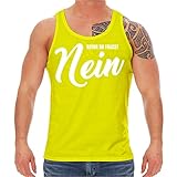 Spaß kostet Männer Trägershirt Bevor du fragst Nein Größe S - 3XL