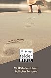 Elberfelder Bibel mit 125 Lebensbildern bib