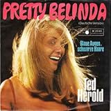 TED HEROLD: Pretty Belinda / Blaue Augen, Schwarze Haare, 7', Metronome ‎M 25 146 (Germany 1969)