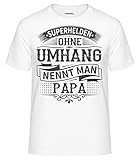 Shirtinator Shirt Superhelden ohne Umhang nennt Man Papa Geschenk Geburtstag Weihnachten Lustiges Herren T-Shirt mit Spruch Original (Weiß, 3XL)