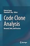 Code Clone Analysis: Research, Tools, and Practices (English Edition)