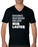 Comedy Shirts - Ich kann es nicht Besser erklären, nur lauter - Herren V-Neck T-Shirt - Schwarz/Eisblau-Weiss Gr. XXL