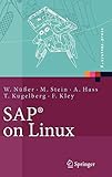 SAP® on Linux: Architektur, Implementierung, Konfiguration, Administration (X.systems.press)