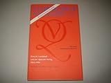 Fritz H. Landshoff und der Querido Verlag. 1933-1950: Mit einer Bibliographie Querido Verlag Amsterdam 1933-1950
