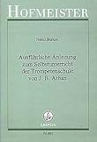 Friedrich Hofmeister Musikverlag GmbH AUSFUEHRLICHE Anleitung ZUM SELBSTUNTERRICHT - arrangiert für Trompete [Noten/Sheetmusic] Komponist: BURUM H