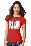 ::: DAS Leben IST KEIN Ponyhof ::: T-Shirt Damen, Rot mit Weiß, Gr XL