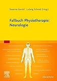 Fallbuch Physiotherapie: Neurolog