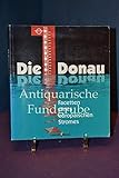 Die Donau - Facetten eines europäischen Stromes - Katalog zur oberösterr. Landesausstellung 1994