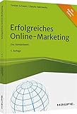 Erfolgreiches Online-Marketing: Das Standardwerk (Haufe Fachbuch)