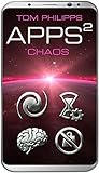 Apps 2: Chaos (Apps: Science Fiction Thriller)