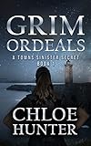 Grim Ordeals-Book 1: A Town's Sinister Secret (English Edition)