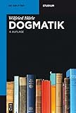 Dogmatik (De Gruyter Studium)