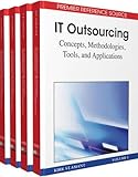 IT Outsourcing: Concepts, Methodologies, Tools, and App