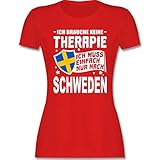 Länder Fahnen und Flaggen - Ich Brauche Keine Therapie Ich muss einfach nur nach Schweden - weiß - XL - Rot - Fun - L191 - Tailliertes Tshirt für Damen und Frauen T-S