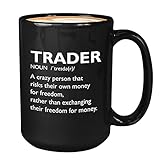 Stock Market Kaffeebecher – Trader Definition Crazy Person – Day Trader Brokers Financial Adviser Investor Office Saving Bitcoin Investing Trading Planer 425 ml schw