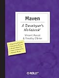 Maven: A Developer's Notebook